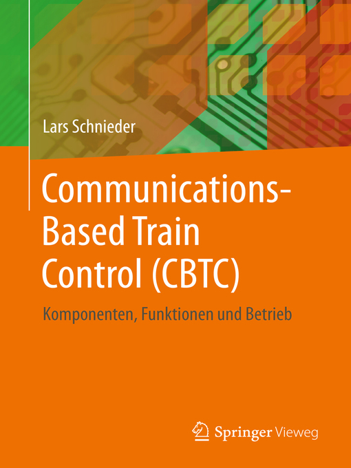 Title details for Communications-Based Train Control (CBTC) by Lars Schnieder - Available